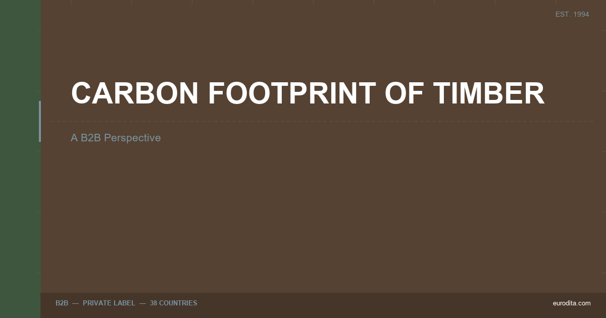 Carbon Footprint Of Timber Vs Concrete Construction: A B2B Perspective