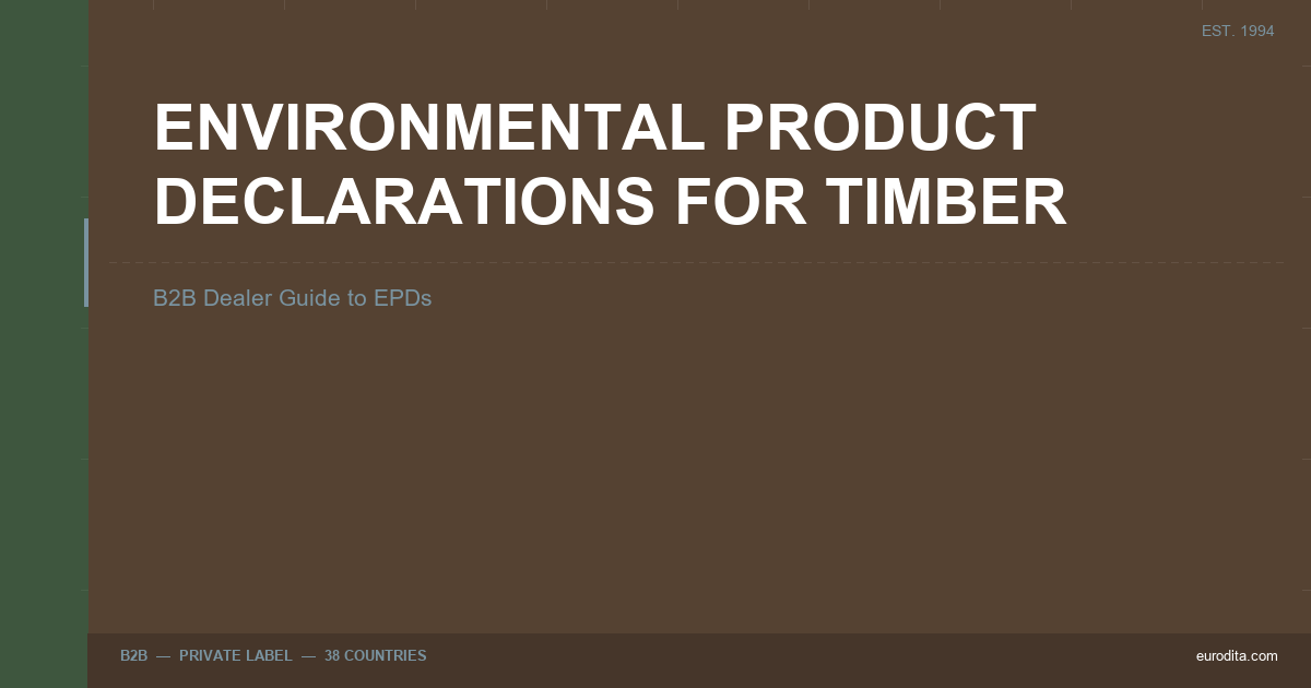 Environmental Product Declarations For Timber: B2B Dealer Guide To Epds